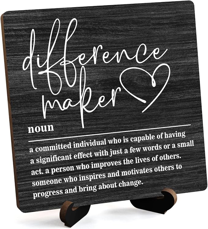Wooden Table Sign Gift Difference Maker Definition Desk Decor Wood Plaque With Stand Unique Gift Ideas for Boss Women Best Mom Coworker Teacher Office-B01