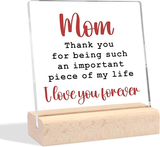 Mothers Day for Mom Birthday Gifts Best Mom Ever Gifts Cool Gifts for Mom Birthday Clear Desk Decorative Sign Mothers Day Anniversary Christmas Birthday Gifts for Mom from Daughter Son
