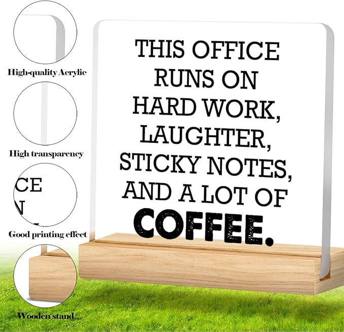 Office Desk Sign, Funny Office Gift Ideas, Coworker Gifts for Women Men, This Office Runs on Hard Work Acrylic Desk Sign Decor