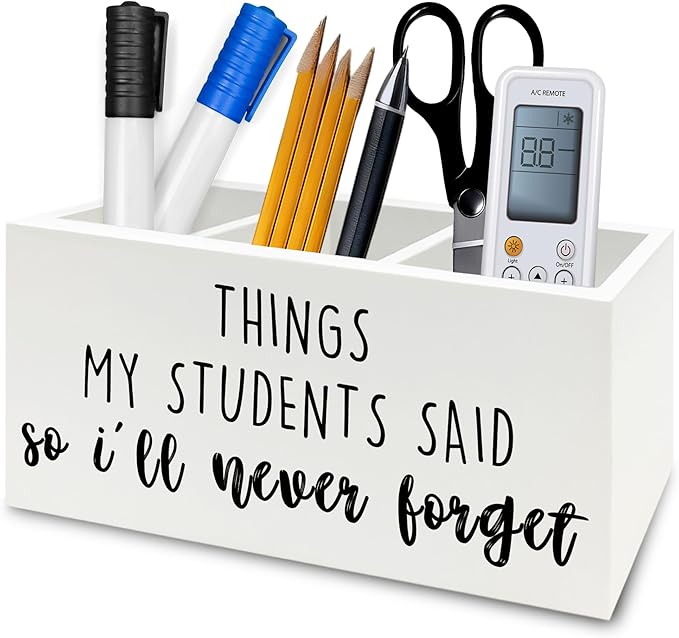 Teacher Gifts Pen Pencil Holder Organizer for Desk, Things My Students Said So I'll Never Forget Wooden Box Signs Decorations for Home Office Desk Tabletop, Teacher Appreciation Gifts