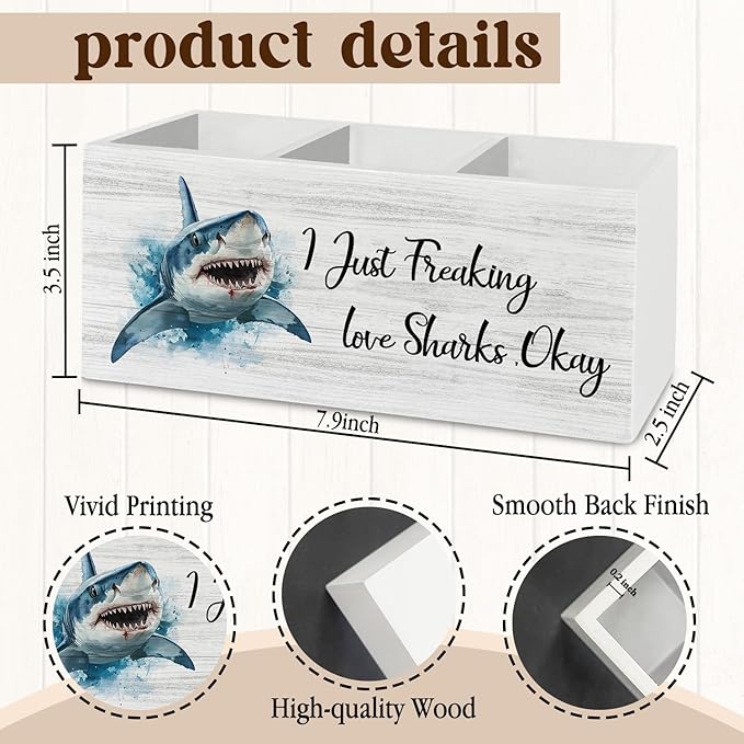 Coastal Beach Shark Pen Pencil Holder Organizer for Desk Accessories, I Just Freaking Love Sharks Okay Wooden Box Sign Desk Decor for Home Office Decoration, Gifts for Shark Lovers