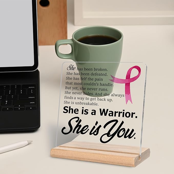 Breast Cancer Survivor Gifts for Women Mom, She is a Warrior She is You Acrylic Plaque Sign. Inspirational Gifts for Woman, Cancer Fighter Patients
