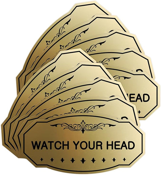 Signs ByLITA Victorian Watch Your Head Sign (Brushed Gold) - Medium 10 Pack