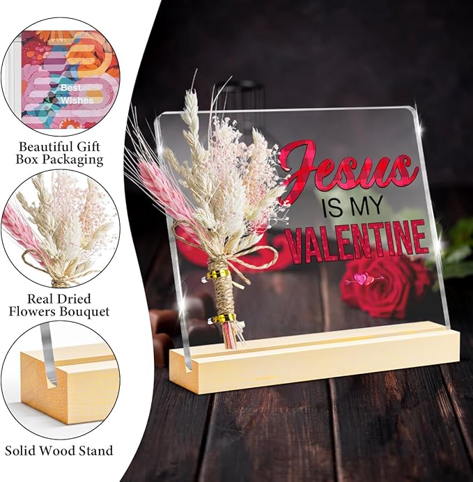 Valentines Gifts, Jesus Is My Valentine Decorative Sign, Bouquet Acrylic Sign With Wooden Stand for Office Desk Table Shelf