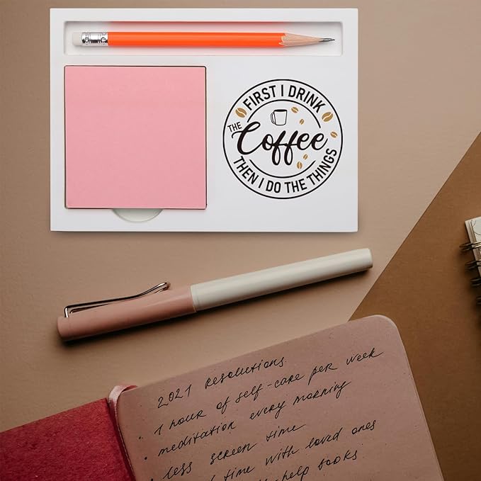 Funny Coffee Lover Desk Organizer “First I Drink the Coffee Then I Do the Things” Office Gift for Coworkers Teachers Nurses Admins, Humor Desk White Note Pad Holder XBCT9