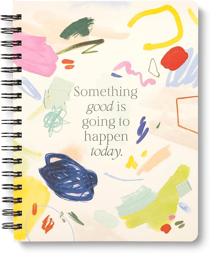 Compendium Spiral Notebook - Something Good Is Going to Happen Today. — A Designer Spiral Notebook with 192 Lined Pages, College Ruled, 7.5”W x 9.25”H