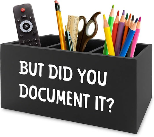 Funny But Did You Document It Black Pen Pencil Holder Organizer for Desk, HR Human Resources Gifts, Office Humor Gifts, Wooden Box Sign for Office Workplace Desk Tabletop Decorations