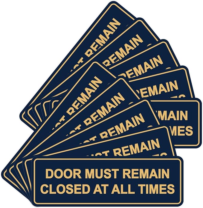 Signs ByLITA Standard Door Must Remain Closed At All Times Sign (Navy Blue/Gold) - Large 10 Pack