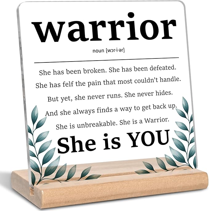 Inspirational Cancer Survivor Gifts for Women Mom, Warrior Definition Acrylic Plaque Sign, Warrior She is You Sign, Breast Cancer Survivor Gifts for Woman, Cancer Fighter Patients