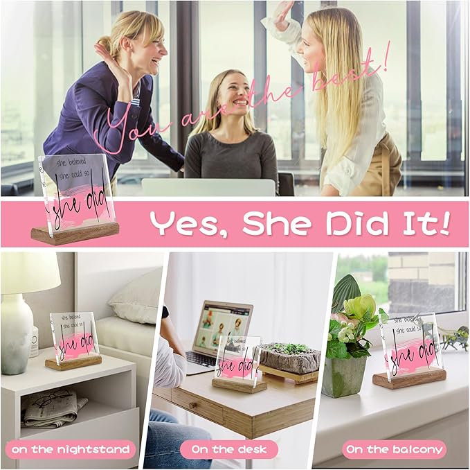 Inspirational Gifts for Women Friends - Motivational Gifts,Promotion Gifts New Job Gifts for Women Congratulations Gifts, 4" Acrylic Plaque - "She Believed She Could So She Did" Home Office Desk Decor