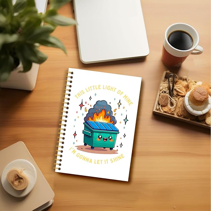 This Little Light of Mine Dumpster Fire Notebook, Funny Notebooks Journals for Women Men, Funny Office Gifts for Coworkers, Funny Office Supplies, Hardcover Spiral Notebook 5.5x8.3 Inch