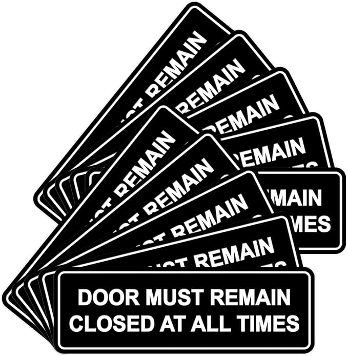 Signs ByLITA Standard Door Must Remain Closed At All Times Sign (Black) - Large 10 Pack