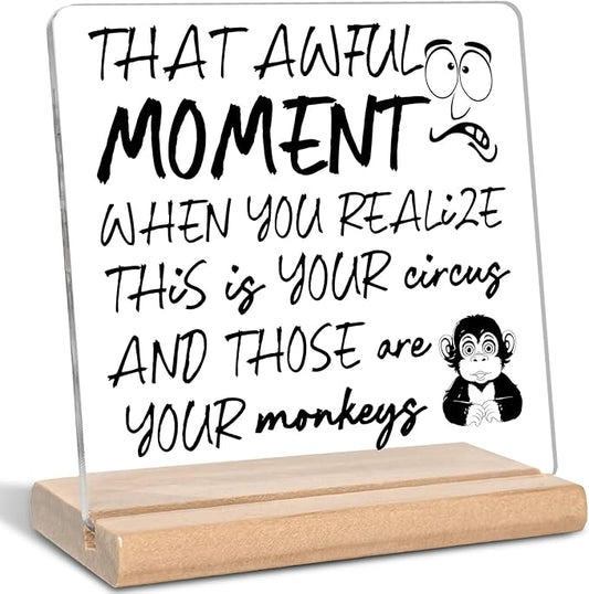 Funny Boss Day Gifts for Boss, That Awful Moment Acrylic Decorative Sign, Appreciation Gifts, Gag Gifts for Leader, Manager, Coworker, Employee for Home Office Decor