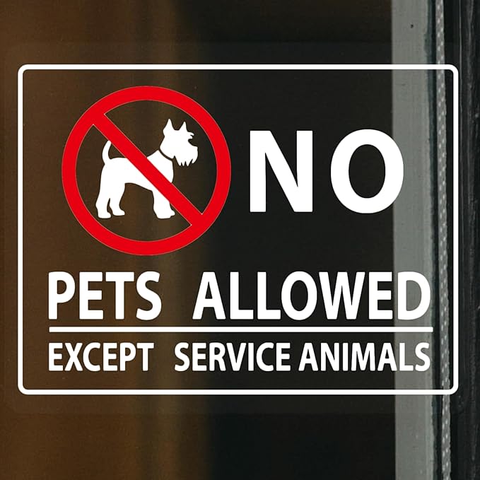 No Pets Allowed Sign for Business Sign 10x8 Inch Sticker Vinyl Window Door Sign Waterproof UV Proof Decal 2 Pack