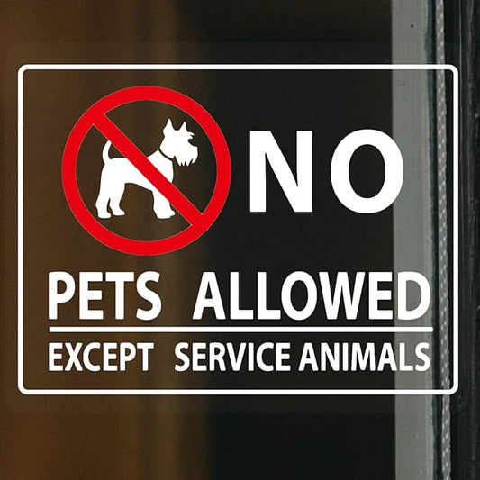 No Pets Allowed Sign for Business Sign 10x8 Inch Sticker Vinyl Window Door Sign Waterproof UV Proof Decal 2 Pack