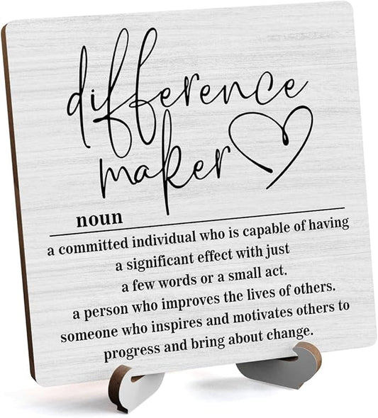 Wooden Table Sign Gift Difference Maker Definition Desk Decor Wood Plaque With Stand Unique Gift Ideas for Boss Women Best Mom Coworker Teacher Office-B02