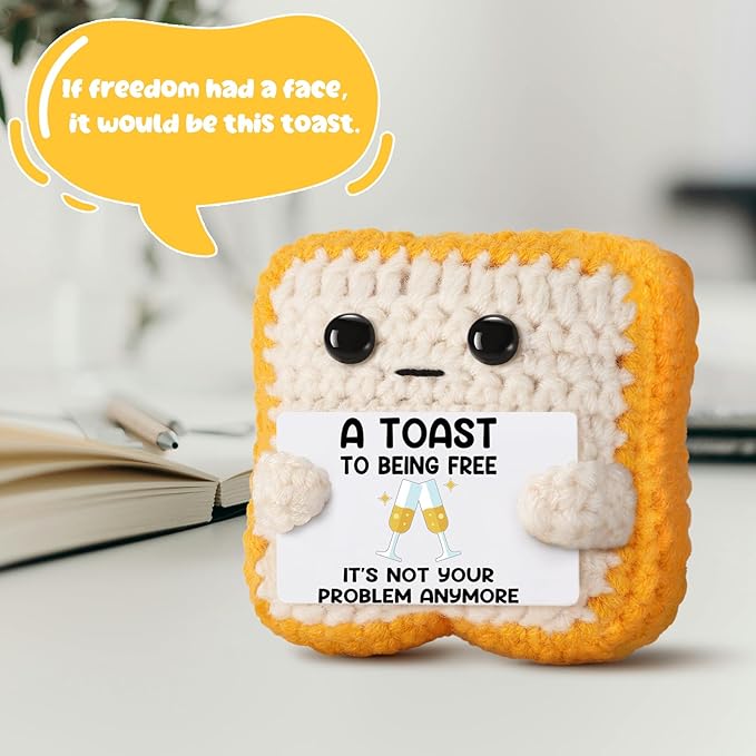 Crochet Toast “A Toast to Being Free” Plush – Funny Celebration Gifts for Woman Men Best friend Coworker “It’s Not Your Problem Anymore” Card for Leaving Workor, Retirement, Divorce, Graduation Gift