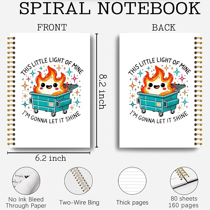 Humorous Dumpster Fire Notebook, This Little Light of Mine Dumpster Fire Journal, Funny Notebook Journal for Coworkers, Sarcastic Office Gifts, Hardcover Spiral Notebooks 5.5x8.3 Inch