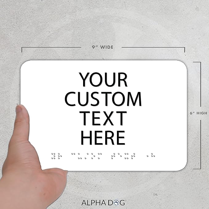 ALPHA DOG ADA SIGNS Custom ADA Compliant Braille Sign, 6"x9" Room Identification Plaque, Tactile Text, Raised Letters, Personalized 4-Line, Indoor/Outdoor, USA-Made (White)