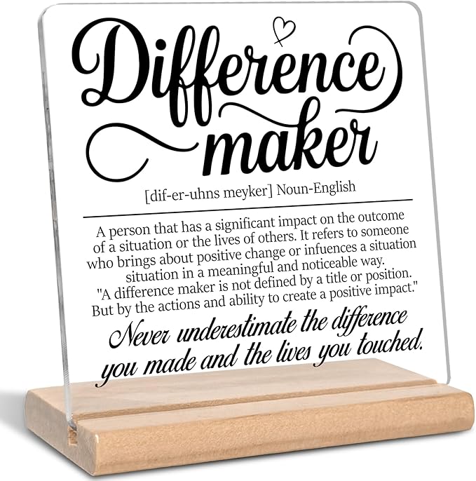Inspirational Gifts for Coworker, Difference Maker Definition Acrylic Plaque Sign, Thank you Gifts, Therapist Gifts for Boss, Leader, Employee, Manager and Mentor, Office Home Decor for Desk