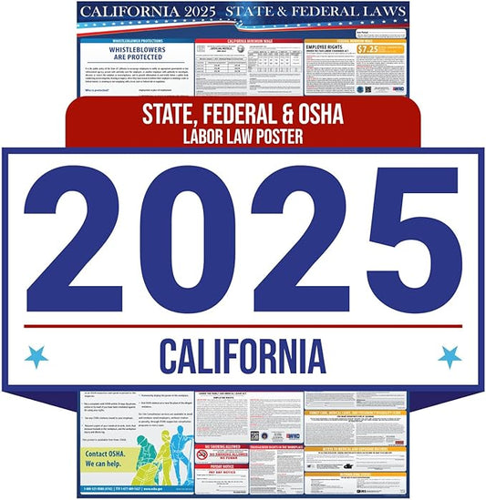 2025 California State and Federal Labor Law Poster - English - OSHA Workplace Compliant - All-in-One Mandatory Regulations Required Compliance Posting16" x 40" Laminated (English)