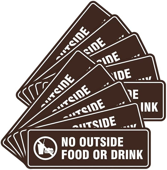 Standard No Outside Food or Drink Door/Wall Sign - Dark Brown - Small 10 Pack