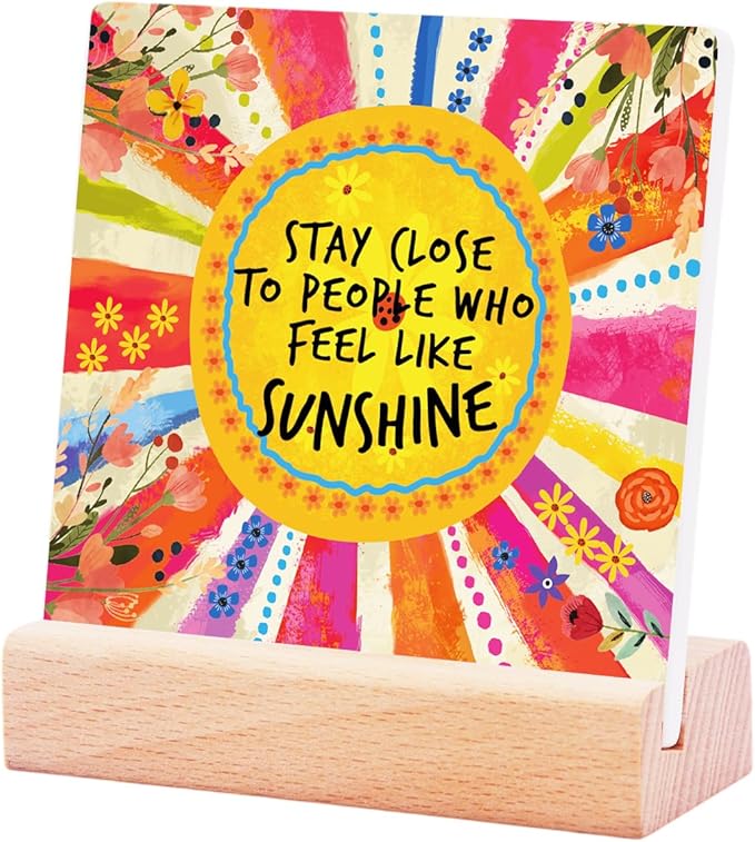 Inspirational Gifts for Teen Girls Women Birthday Christmas-Encouragement Gift Cheer Up Gifts for Friends-Sunshine Desk Decor-Stay Close to People Who Feel Like Sunshine Sign Ceramic Plaque