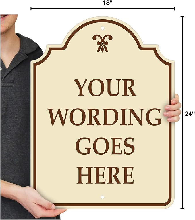SmartSign "Add Own Wording Goes Here" Custom Designer Sign | 24" x 18" Aluminum, Made in USA