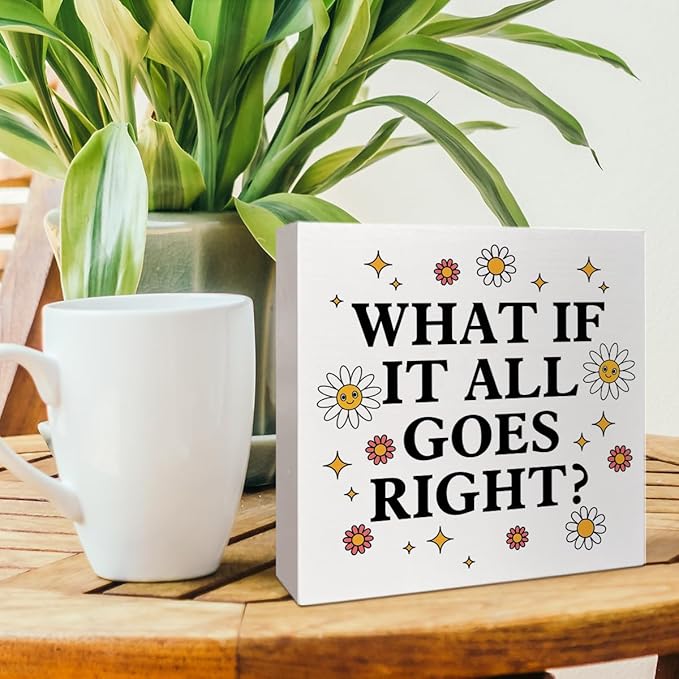 Therapy Office Desk Wooden Box Sign Decor, Mental Health Wood Box Sign Decorations for School Psychologist Therapy Office, Gifts for Therapist Psychologist School Counselor, What If All Goes Right