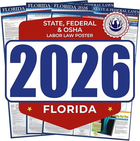 2026 Florida State and Federal Labor Law Poster - OSHA Workplace Compliant - Mandatory Regulations Posting for Employees - Required Compliance Posting 17" x 40" Laminated (English Pack of 3)