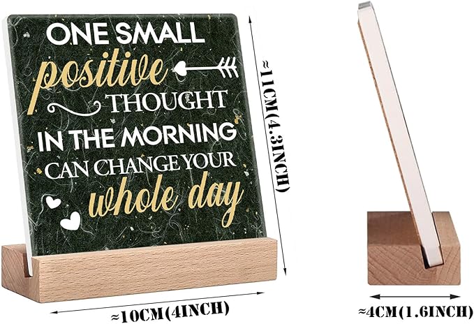 Home Office Desk Decor Book Shelf Decor Inspirational Quotes Signs One Small Positive Thought In The Morning Can Change Your Whole Day Sign Office Cubicle Accessories Motivational Desk Decorations Gifts For Women Bedroom Signs
