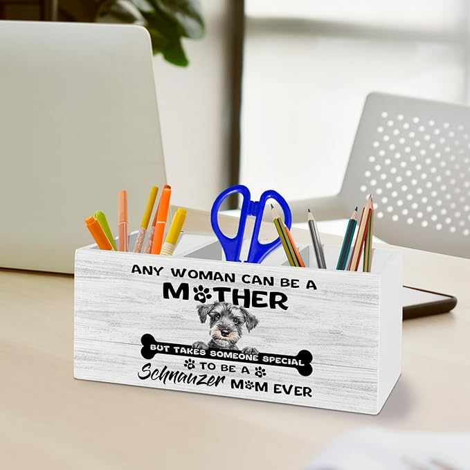 Schnauzer Gifts Pen Pencil Holder Organizer for Desk Accessories, Dog Mom Lovers Owner Gifts for Women, to Be a Schnauzer Mom Ever Wooden Box Sign Desk Decor for Home Office Decoration
