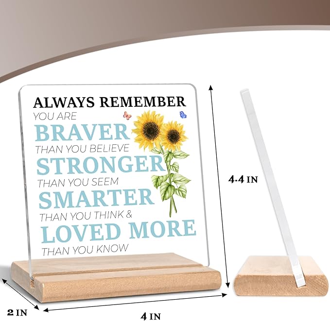 Inspirational Gifts for Coworkers Friends Family, Always Remember You Are Braver Sunflower Acrylic Plaque Sign, Motivational Quotes Desk Sign, Birthday Graduation Christmas Gift