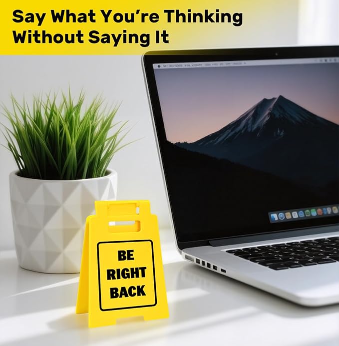 Be Right Back Desk Sign – Funny Office Decor, Sarcastic Desk Accessory for Work, Cool Coworker Gift, Office Sign for Workspace