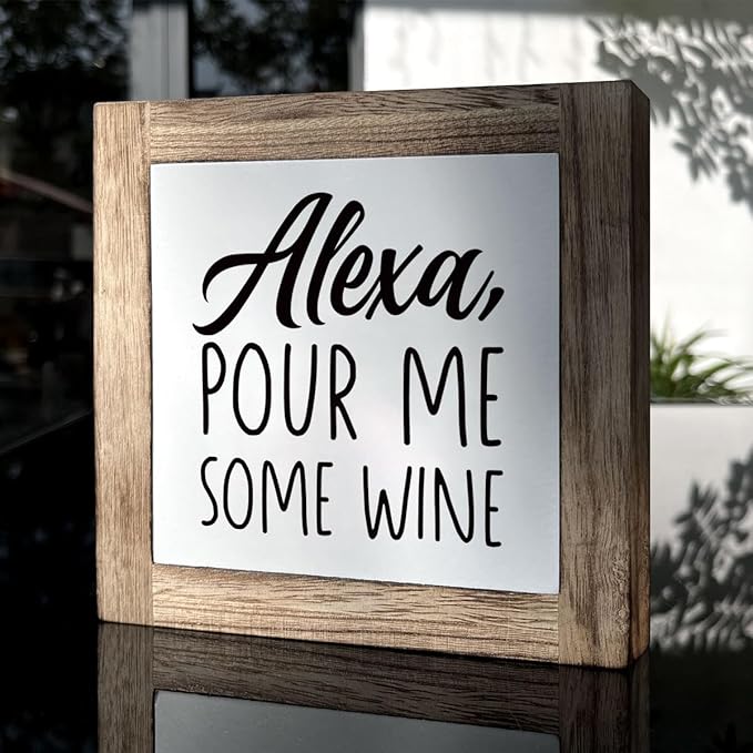 Kitchen Decor, Wooden Box Signs for Home Decor, Home Bar Decortion, Farmhouse Decortion Tabletop, Dining Room Decors Set, Home Decors Accents, Wine Sign, Alexa Pour Me Some Wine Sign