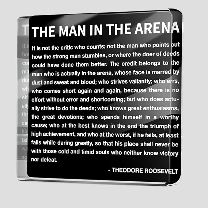 Inspirational Appreciation Gifts for Women Men Coworker, Positive Affirmation Desk Decor Acrylic Sign, Work Desk Accessories Office Cubicle Desktop Decorative Signs, the Man in the Arena