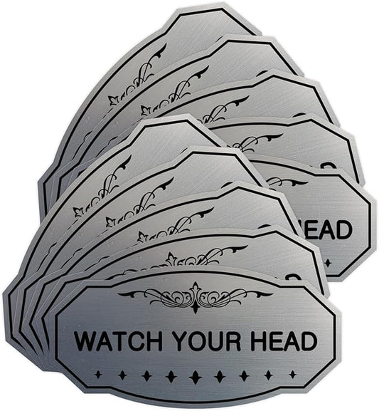 Signs ByLITA Victorian Watch Your Head Sign (Brushed Silver) - Large 10 Pack