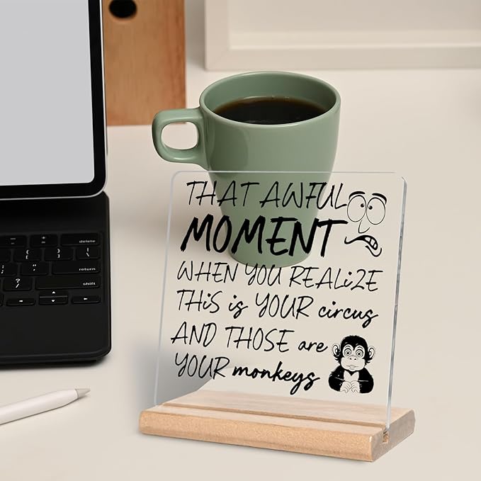 Funny Boss Day Gifts for Boss, That Awful Moment Acrylic Decorative Sign, Appreciation Gifts, Gag Gifts for Leader, Manager, Coworker, Employee for Home Office Decor