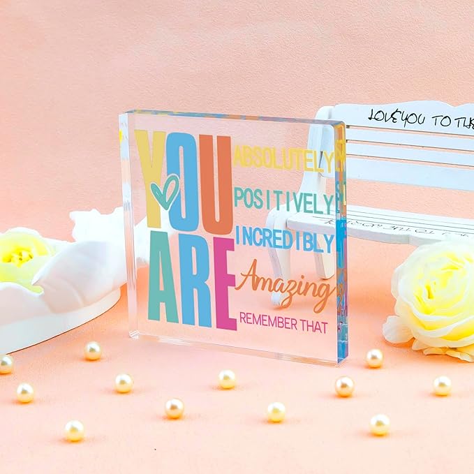 Inspirational Acrylic Desk Decor Gifts For Women Men Motivational Desk Decor Cheer Gifts Encouragement Uplifting Cheer Up Gift for Female Coworkers Friends Office Decors Shelf Table Decoration
