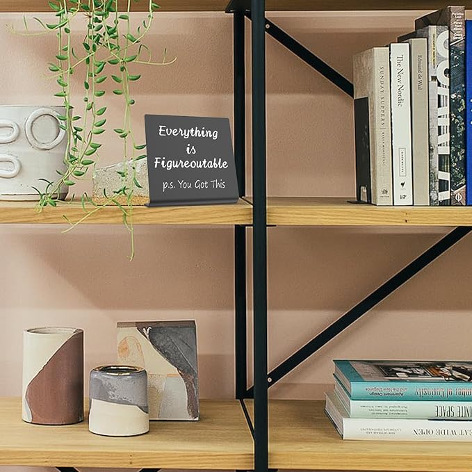 Home Office Desk Decor P.S. You Got This Everything is Figureoutable Gifts For Women Best Friend Encouragement Cheer Up Gifts Inspiration Positive Plaque For Cowoker Motivational Sign XBT