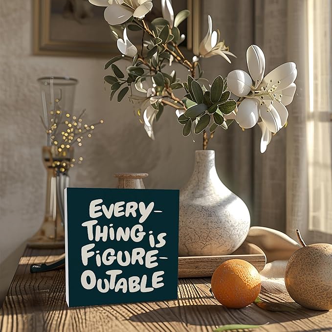 Inspirational Cyan Office Decor, Every Thing is Figure Outable Motivational Office Accessories Wooden Box Sign, Inspirational Gifts for Women, Men Wall Desk Shelf Tabletop Decoration 5x5In