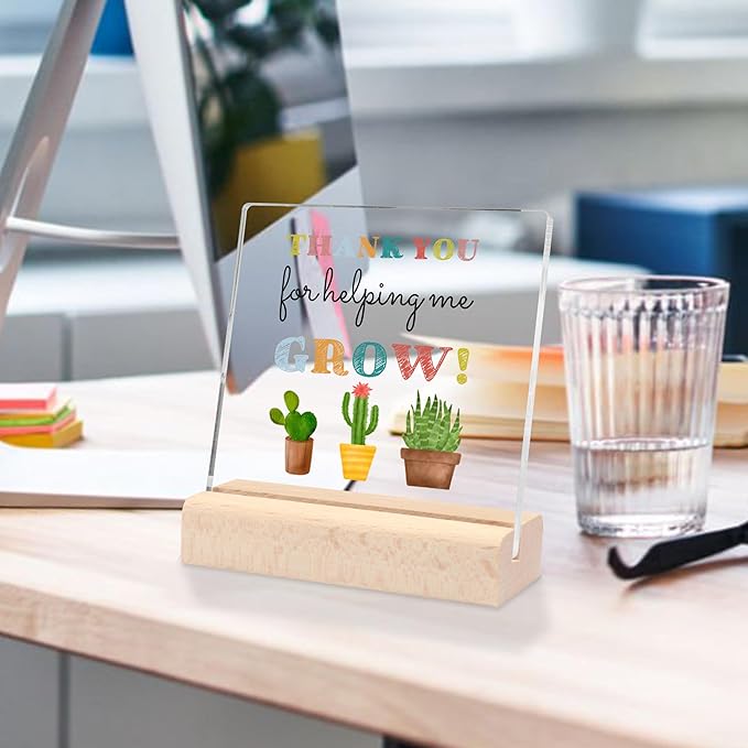 Teacher Appreciation Gifts, Teacher Gifts from Students Thank You Teacher Graduation Party Gifts, Thank You for Helping Me Grow Clear Desk Decorative Sign with Wooden Stand