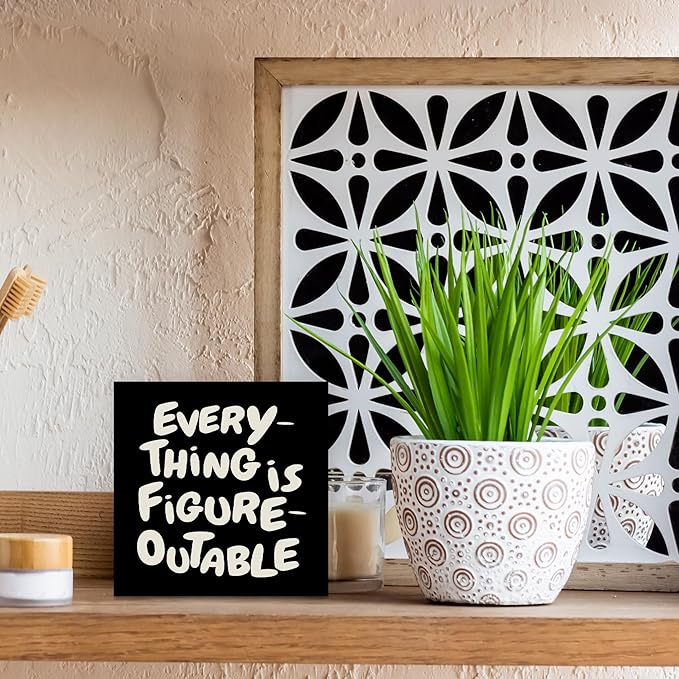 Inspirational Black Office Decor, Every Thing is Figure Outable Motivational Office Accessories Wooden Box Sign, Inspirational Gifts for Women, Men Wall Desk Shelf Tabletop Decoration