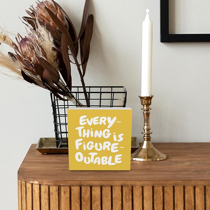 Inspirational Yellow Office Decor, Every Thing is Figure Outable Motivational Office Accessories Wooden Box Sign, Inspirational Gifts for Women, Men Wall Desk Shelf Tabletop Decoration