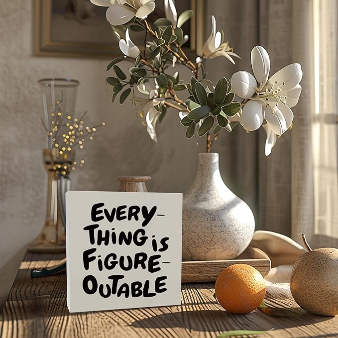 Inspirational Office Decor, Every Thing is Figure Outable Motivational Office Accessories Wooden Box Sign, Motivational Gifts for Women, Men Wall Desk Shelf Tabletop Decoration 5x5In