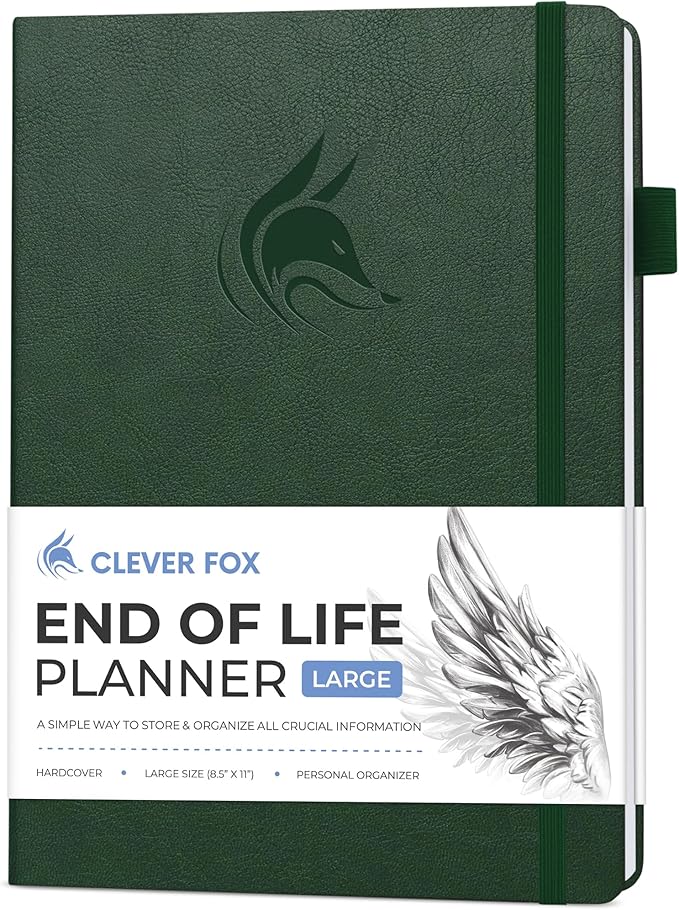 Clever Fox Large End of Life Planner – Guided Final Arrangements Organizer Notebook for Instructions, Beneficiary Info, Will Preparation, Last Wishes & Funeral Planning – 8.5" x 11" (Dark Green)