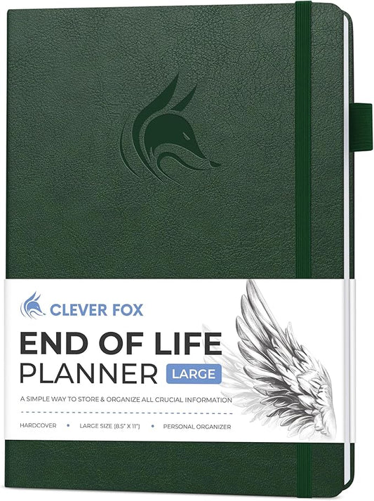 Clever Fox Large End of Life Planner – Guided Final Arrangements Organizer Notebook for Instructions, Beneficiary Info, Will Preparation, Last Wishes & Funeral Planning – 8.5" x 11" (Dark Green)