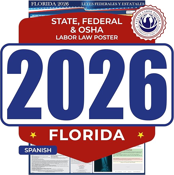 2026 Florida State and Federal Labor Law Poster - Spanish Version - OSHA Workplace Compliant - Mandatory Regulations Posting for Employees - All in One Required Compliance Posting 17" x 40" - Laminated (Spanish)
