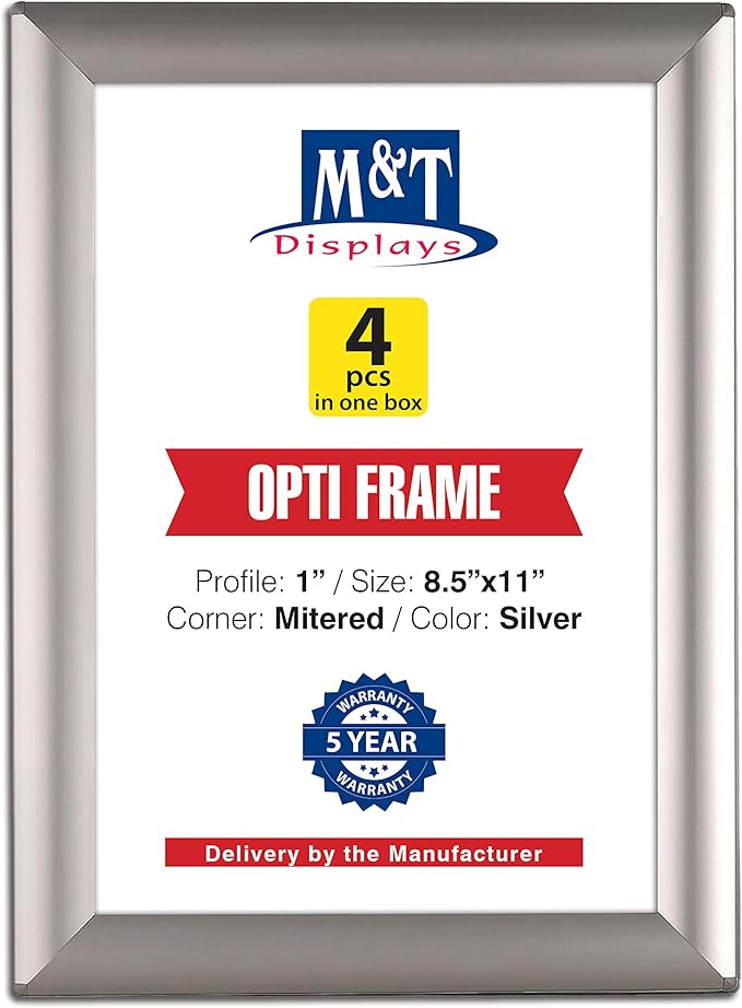 M&T Displays Silver 8.5x11 Poster Frame 1 inch Aluminum Profile Front Loading Wall Mounting Opti Snap Frame Display for Picture, Document or Certificate with Mitred Corner (4 Pack)