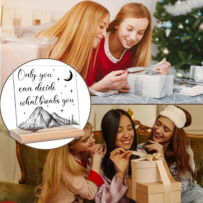 Acotar Gifts for Book Lovers, Bookworms, Nerds, Readers, Only You Can Decide What Breaks You Acrylic Plaque Sign, Book Merch Gift, Inspirational Gifts